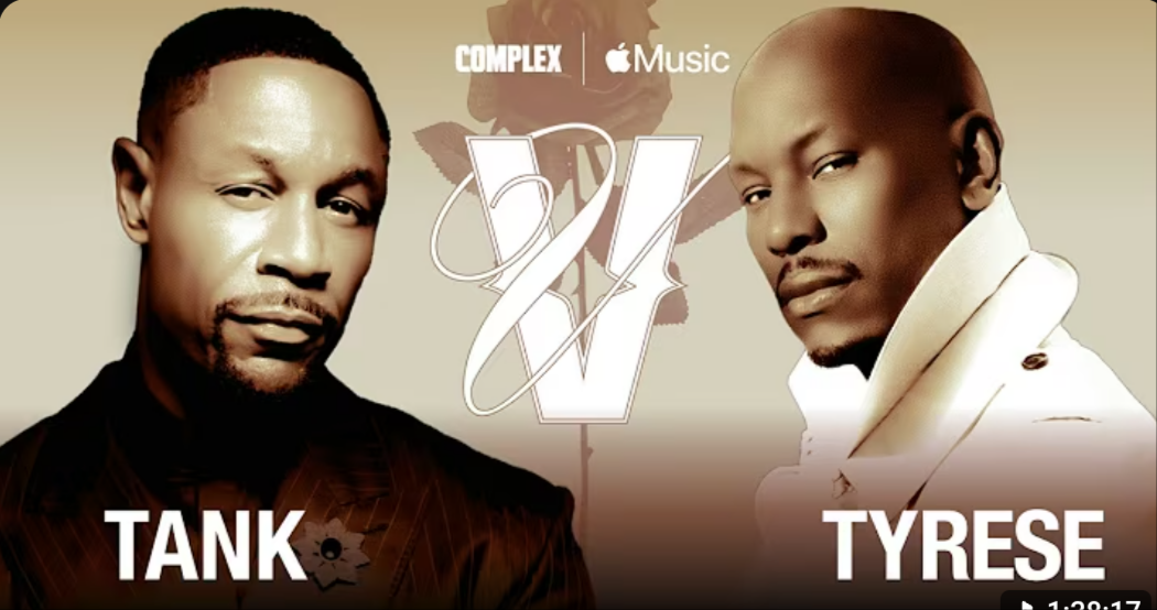 Tank Versuz Tyrese by Complex